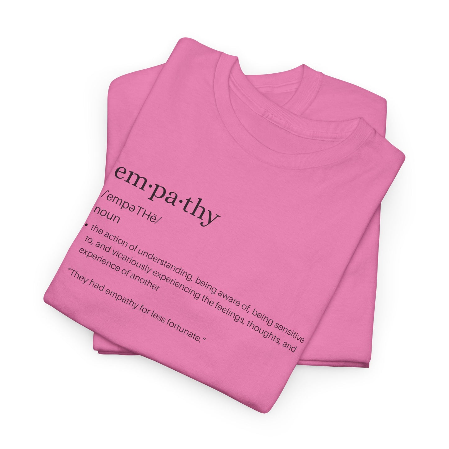 Empathy Definition Tee - Unisex Heavy Cotton Shirt, Gift for Empathetic Souls, Positive Affirmation Shirt, Casual Wear, Inspirational Gift
