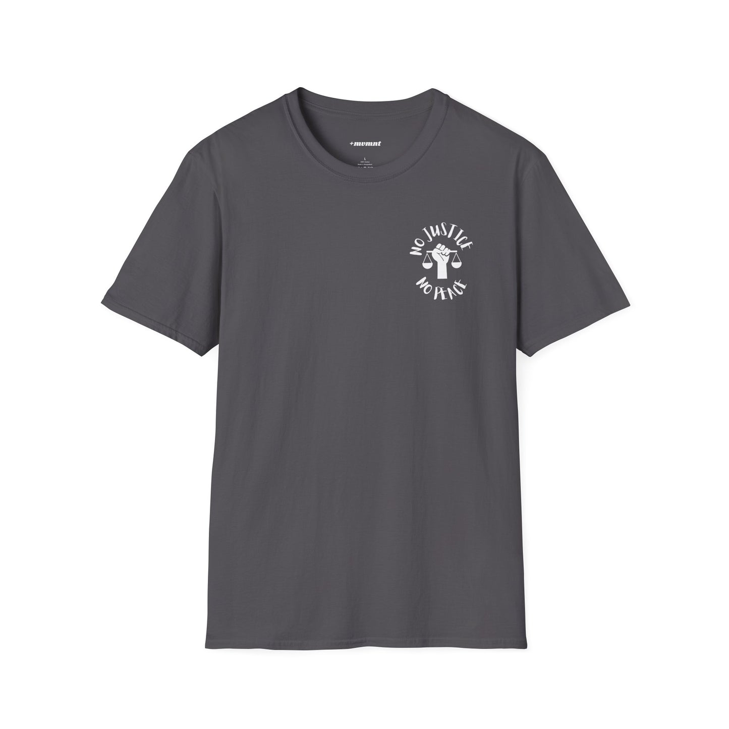 No Justice No Peace Unisex Softstyle T-Shirt - Activism Tee for Social Justice Advocates