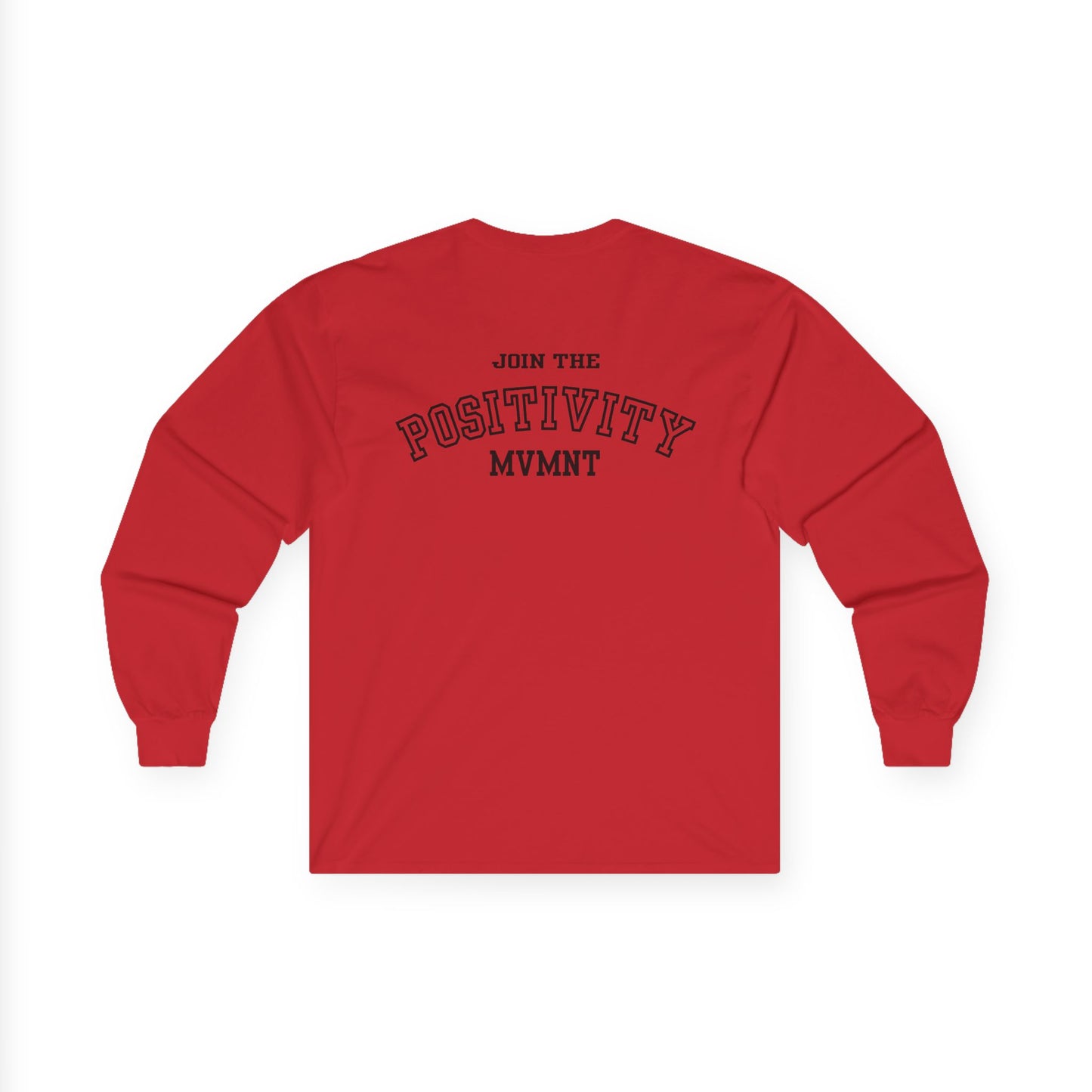 Positivity Mvmt Long Sleeve Tee — "Join the Positivity" Cotton Shirt