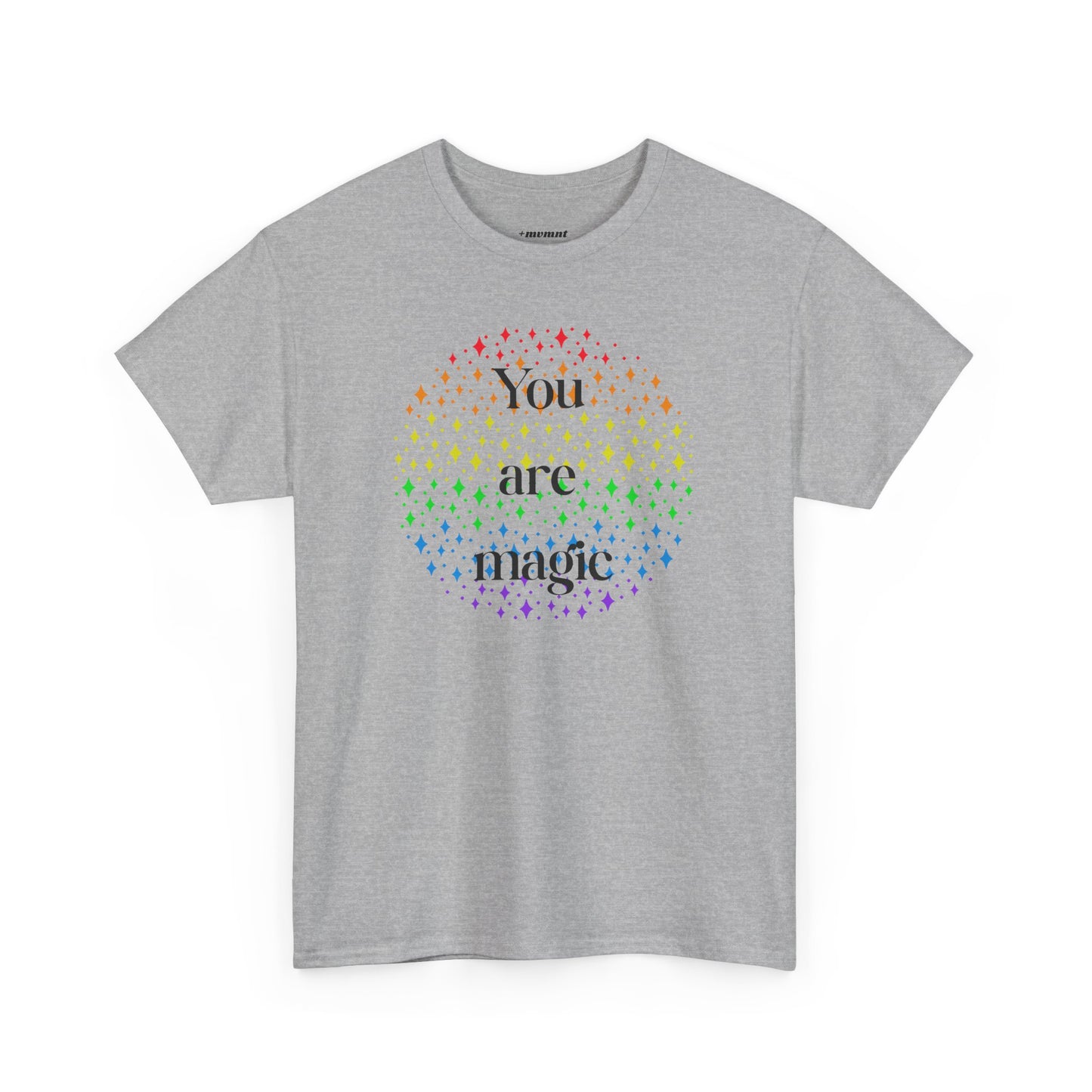 You Are Magic Unisex Tee, Inspirational T-Shirt, Rainbow Graphic Cotton Tee, Gift for Friends, Positive Affirmation Apparel