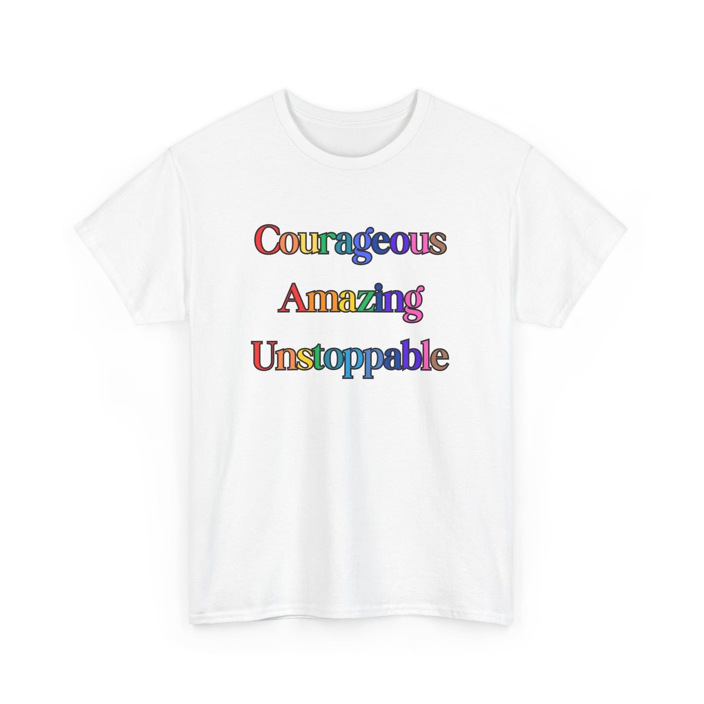 Courageous and Unstoppable Unisex Heavy Cotton Tee, LGBT+, Inspirational T-Shirt for Empowerment, Motivational Gift, Casual Wear, Affirmation Tee