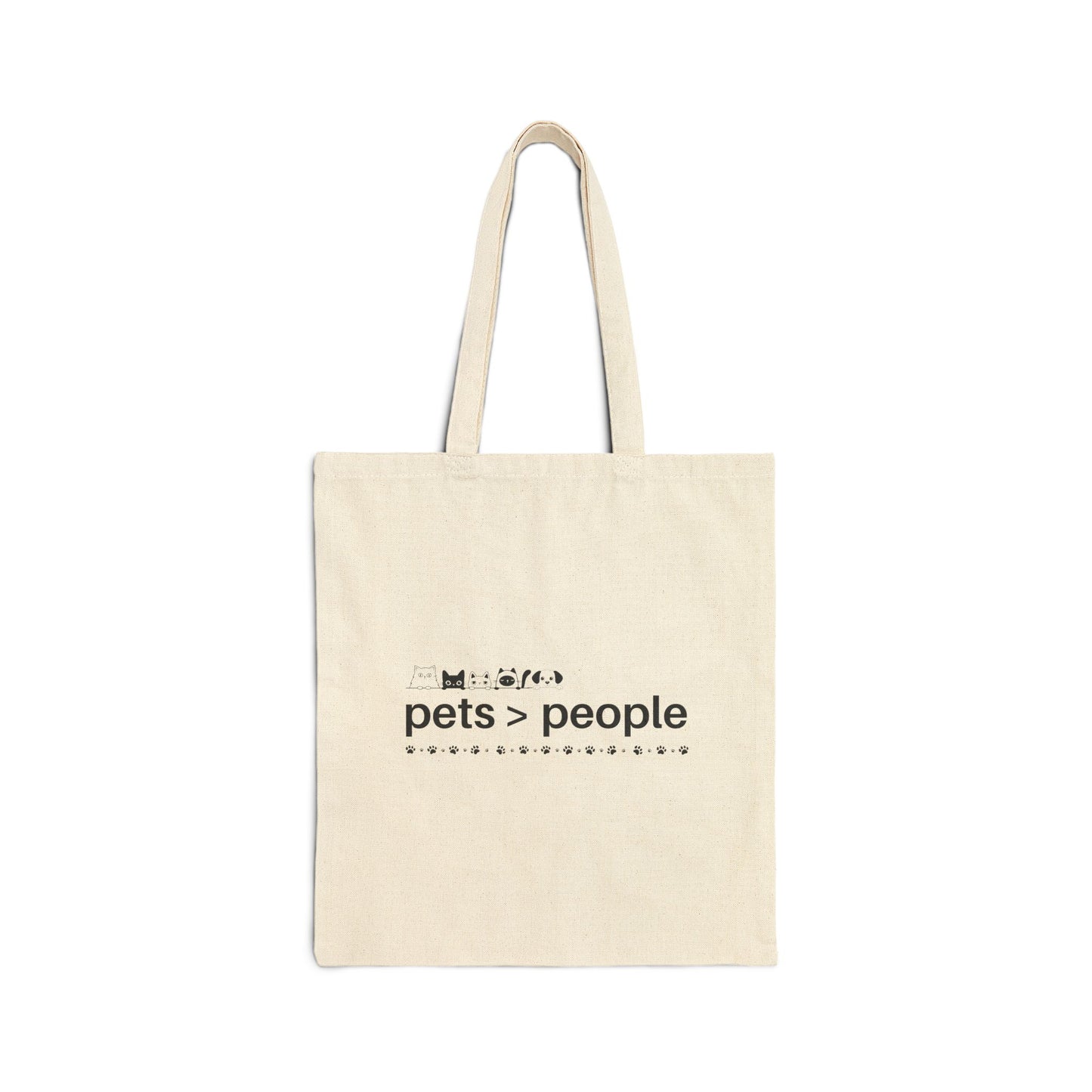 Pets > People Cotton Canvas Tote Bag, Eco-Friendly Shopping Bag, Pet Lover Gift, Sustainable Tote, Everyday Carryall