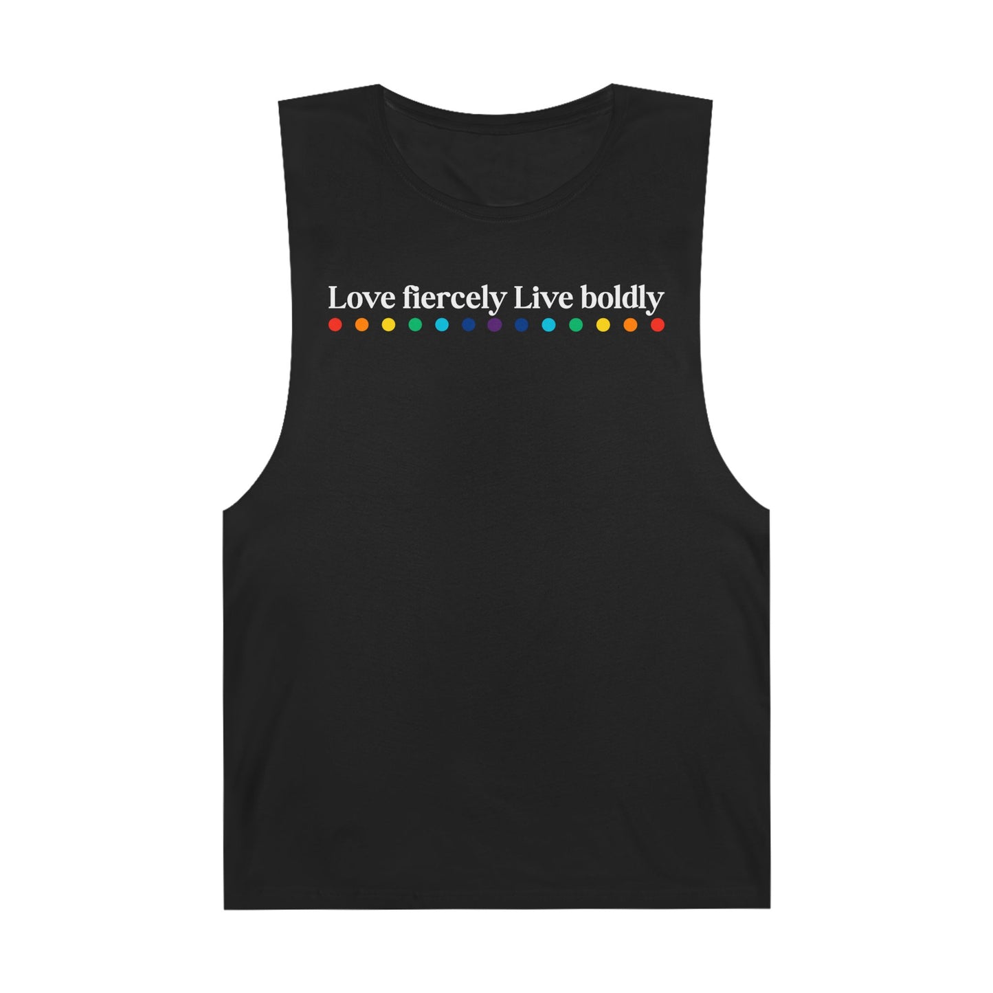"Love fiercely Live boldly" PRIDE Unisex Tank