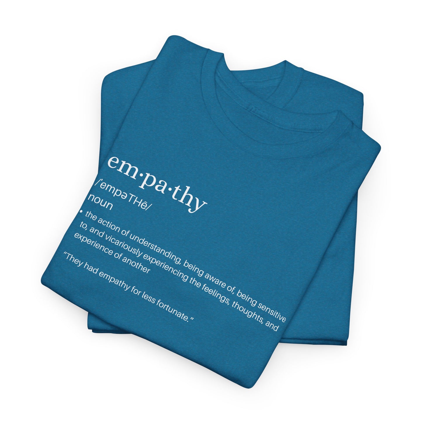 Empathy Definition Tee - Unisex Heavy Cotton Shirt, Gift for Empathetic Souls, Positive Affirmation Shirt, Casual Wear, Inspirational Gift