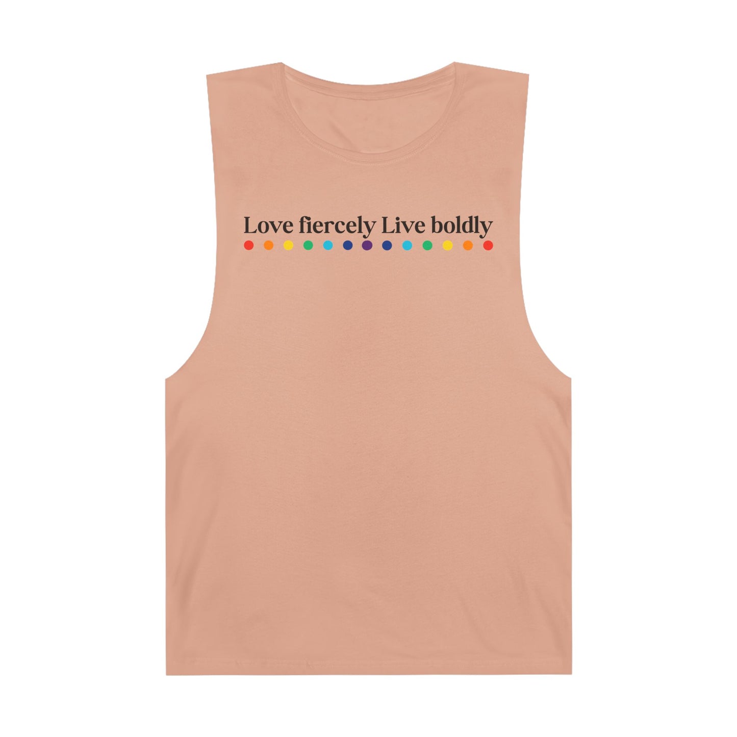 "Love fiercely Live boldly" PRIDE Unisex Tank