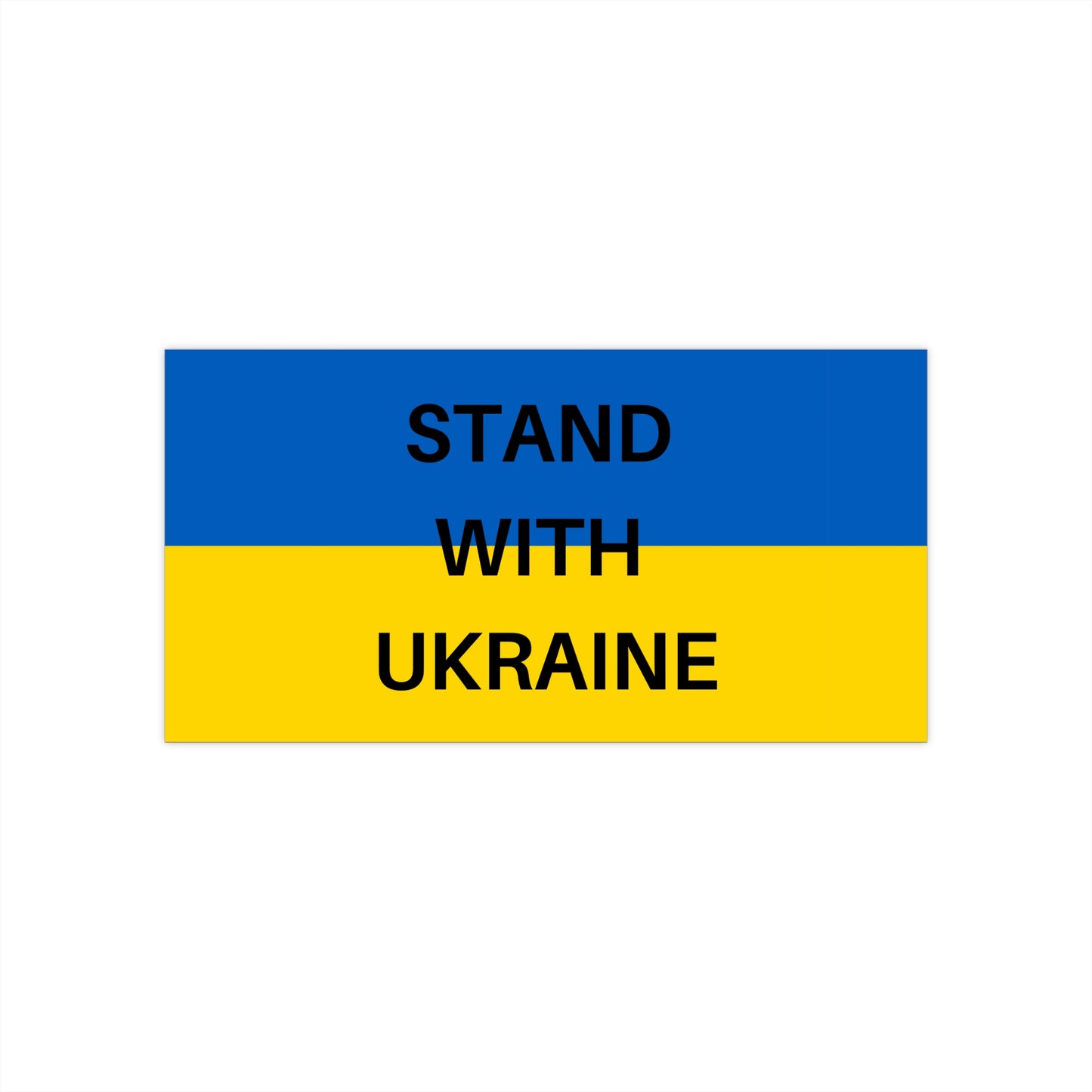 STAND WITH UKRAINE Bumper Stickers, Car Decals, Support Ukraine, Protest Accessories, Inspirational Sticks, Eco-Friendly Stickers
