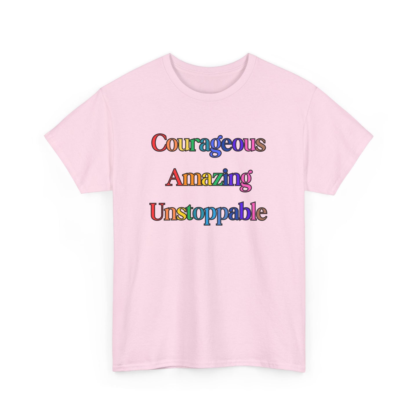 Courageous and Unstoppable Unisex Heavy Cotton Tee, LGBT+, Inspirational T-Shirt for Empowerment, Motivational Gift, Casual Wear, Affirmation Tee