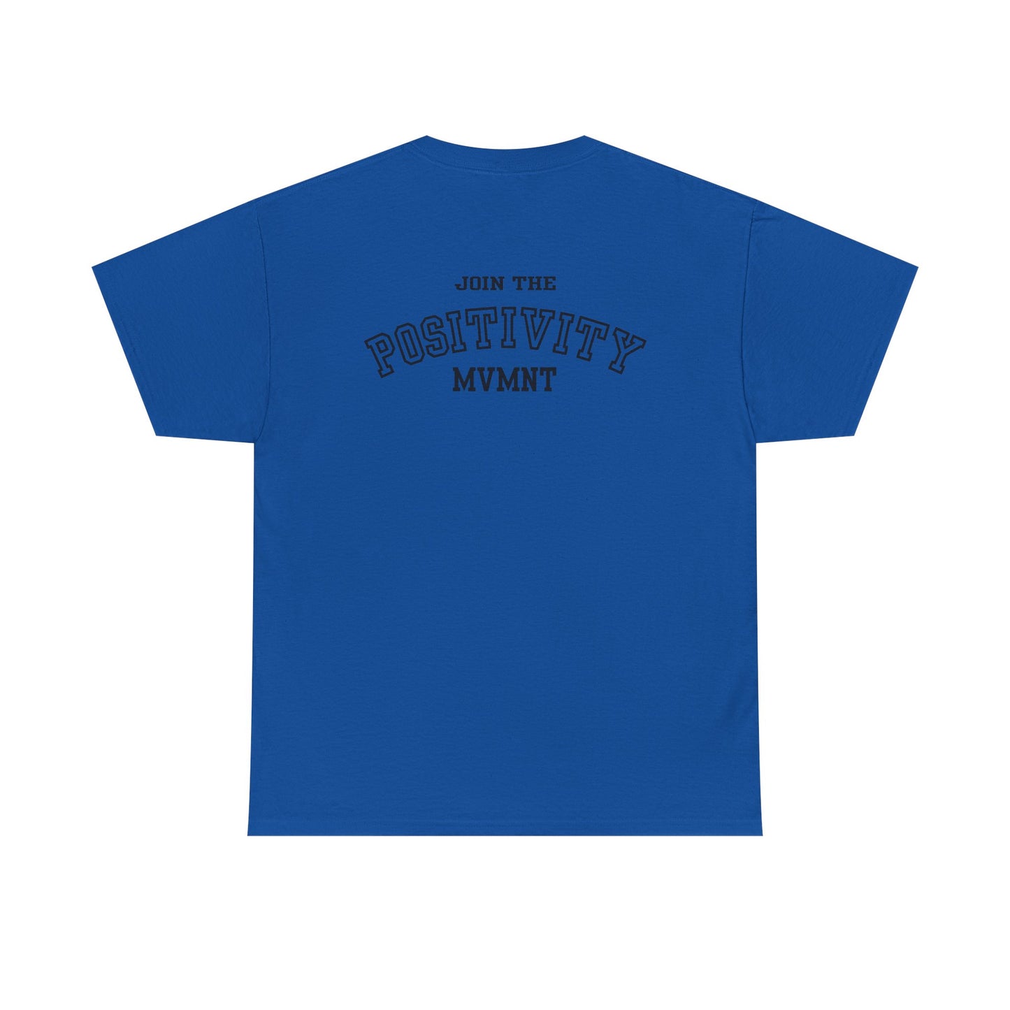 Positivity MVMNT Tee — "Join the Positivity" T‑Shirt