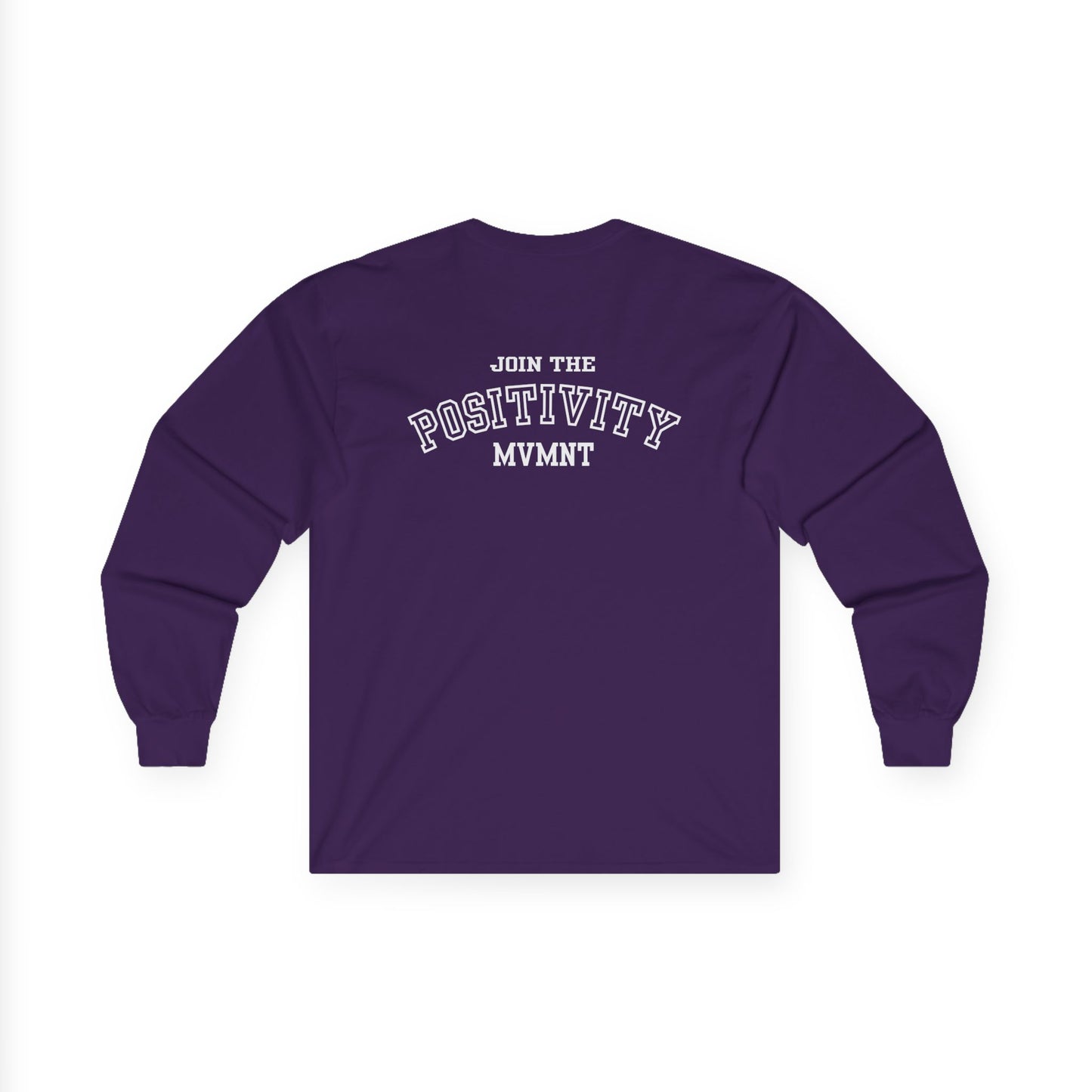Positivity Mvmt Long Sleeve Tee — "Join the Positivity" Cotton Shirt