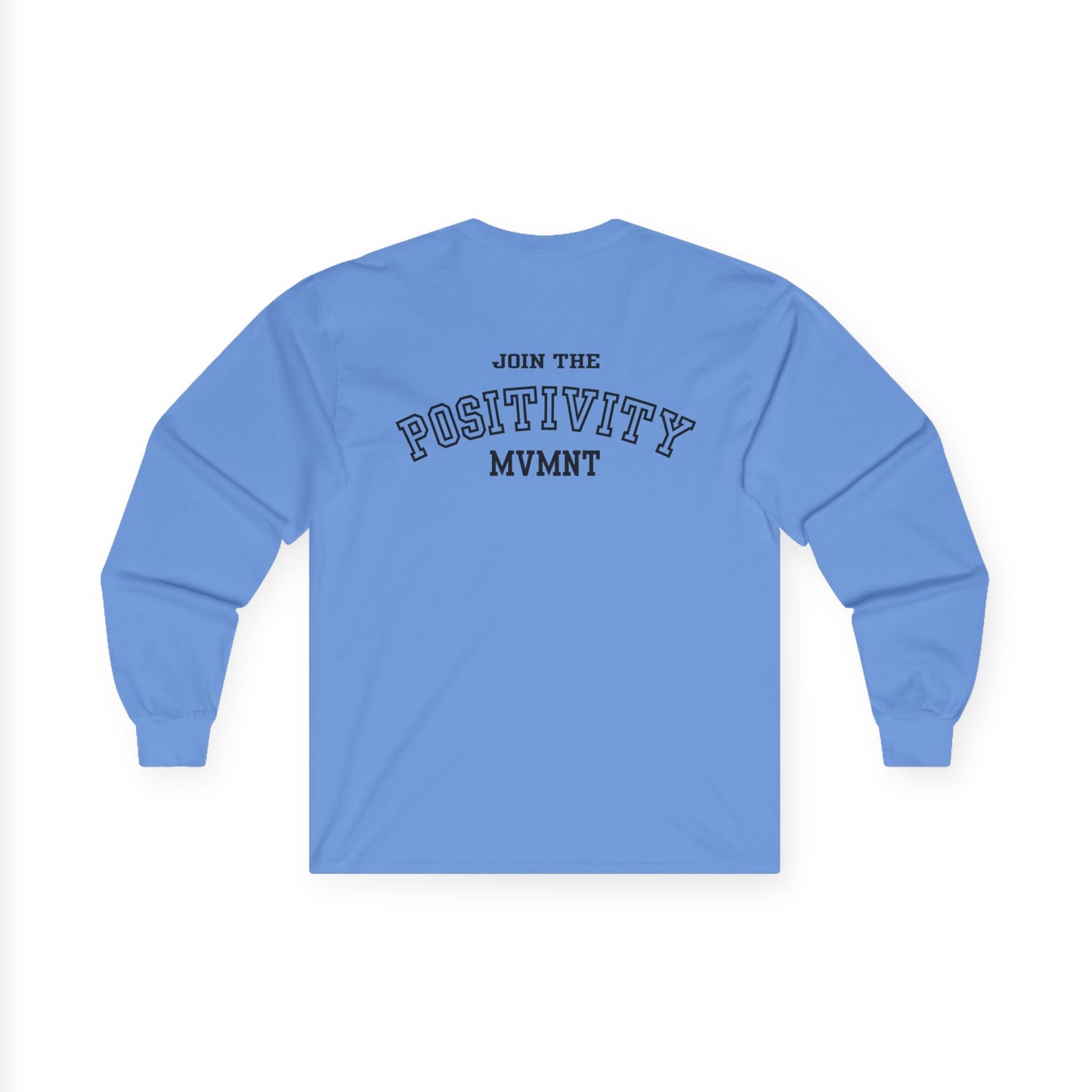 Positivity Mvmt Long Sleeve Tee — "Join the Positivity" Cotton Shirt