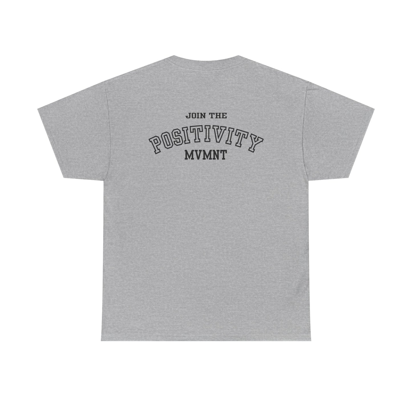 Positivity MVMNT Tee — "Join the Positivity" T‑Shirt