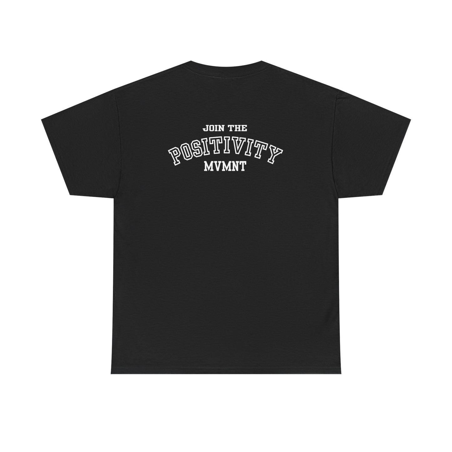Positivity MVMNT Tee — "Join the Positivity" T‑Shirt
