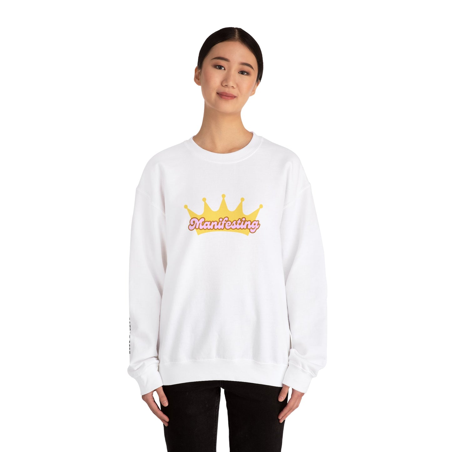 Manifesting Crown Sweatshirt