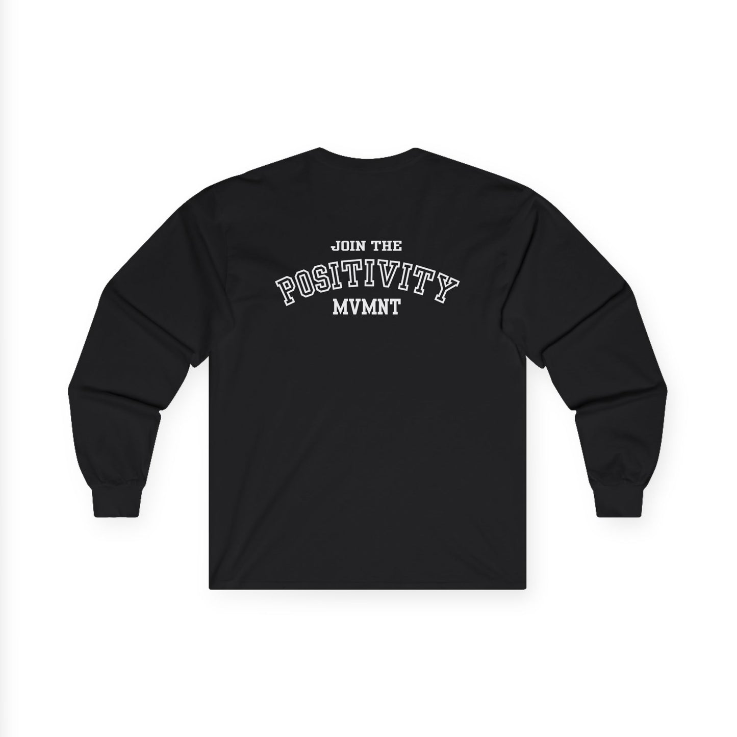 Positivity Mvmt Long Sleeve Tee — "Join the Positivity" Cotton Shirt