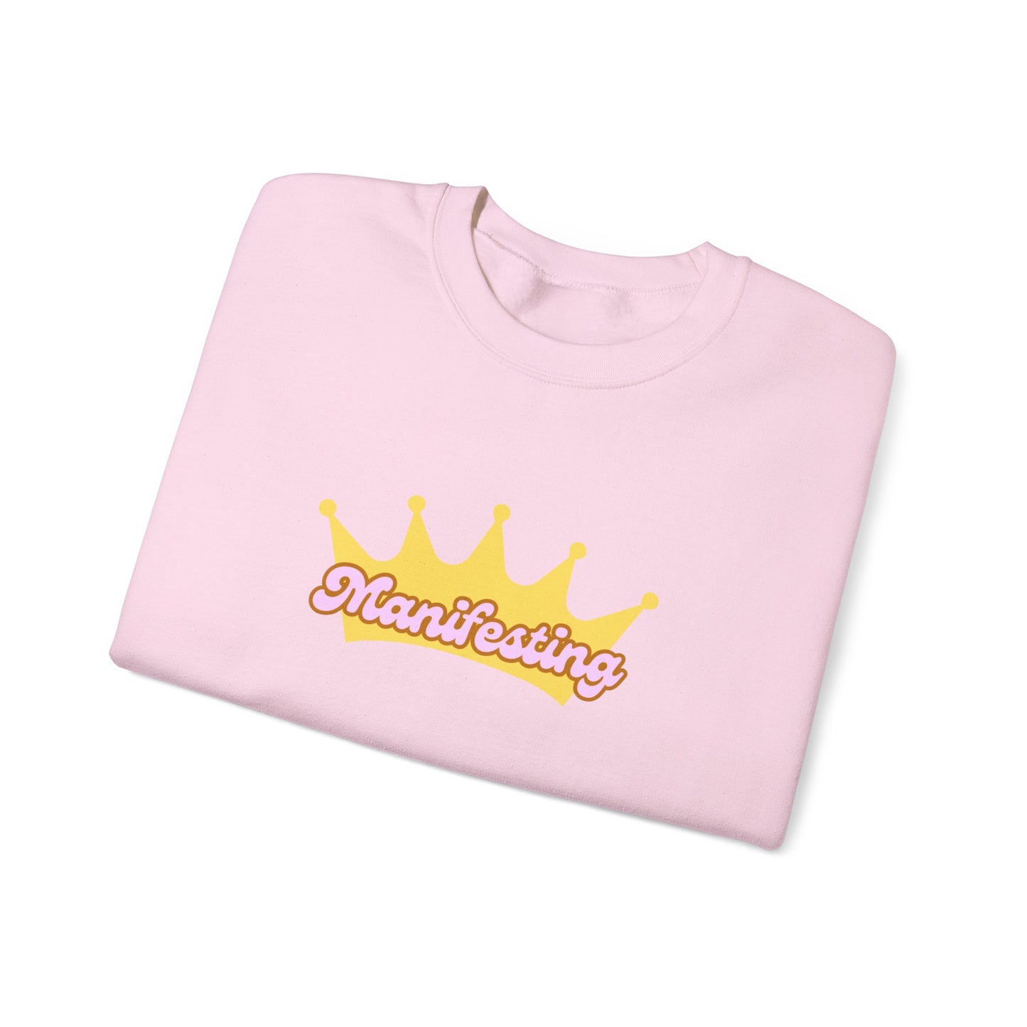 Manifesting Crown Sweatshirt