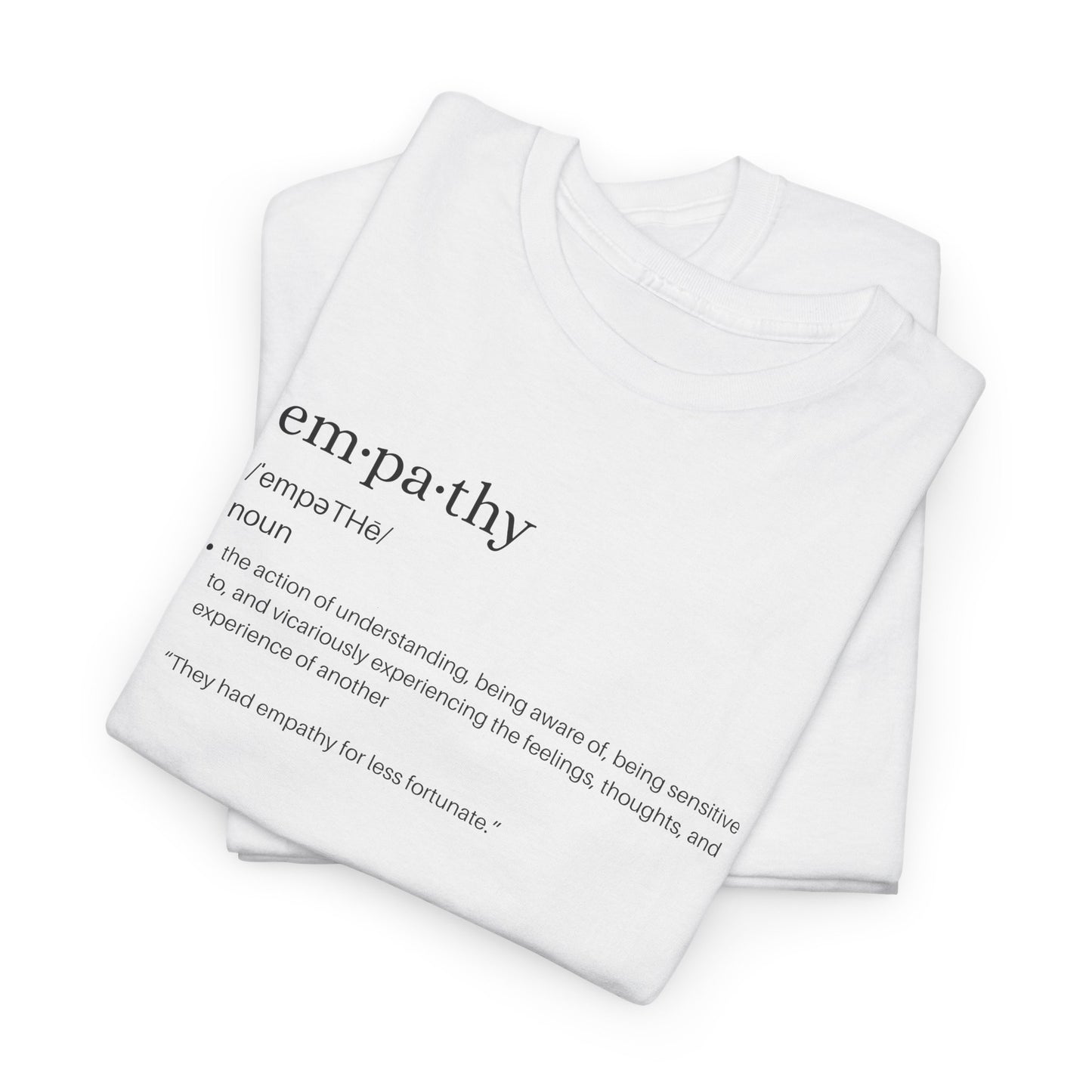 Empathy Definition Tee - Unisex Heavy Cotton Shirt, Gift for Empathetic Souls, Positive Affirmation Shirt, Casual Wear, Inspirational Gift