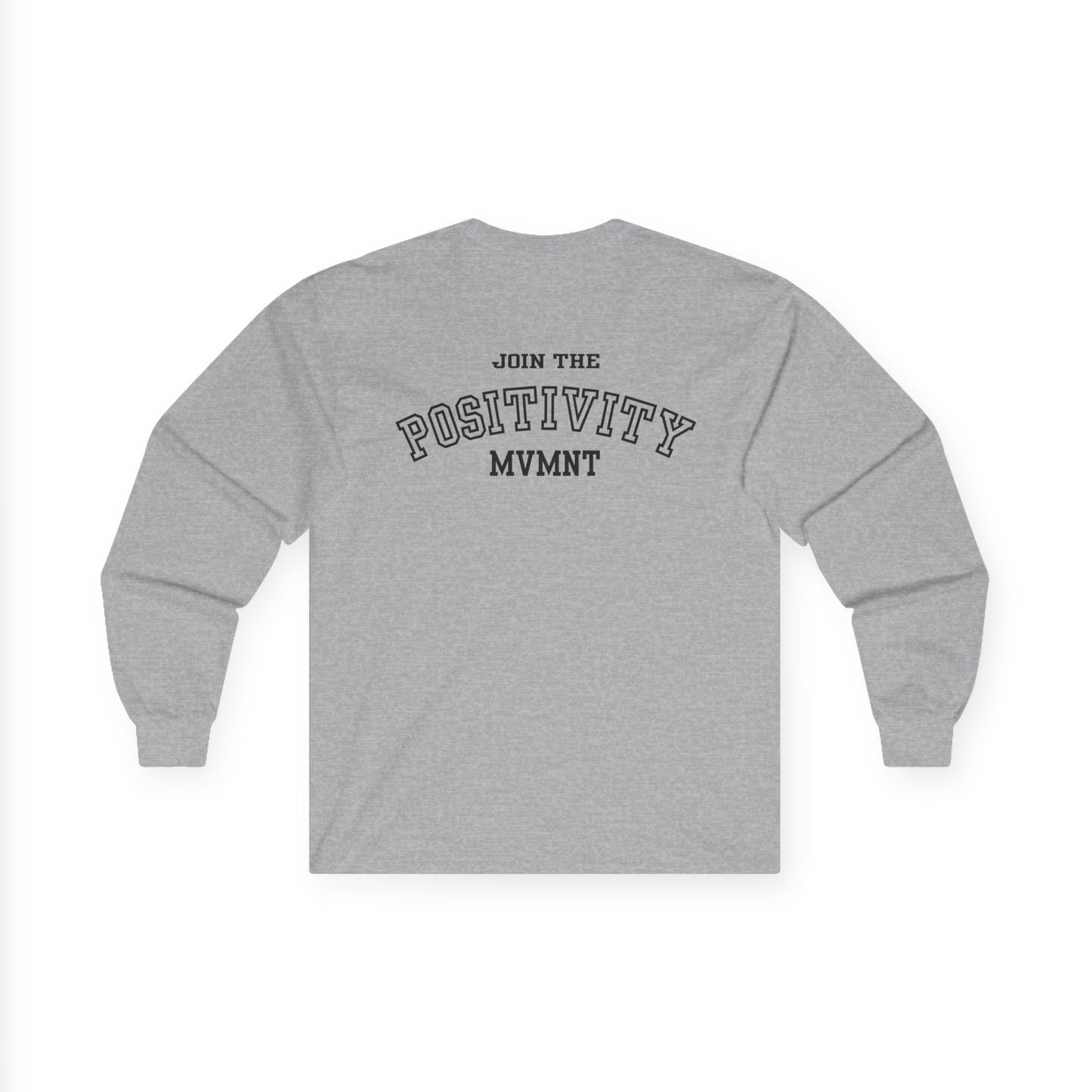 Positivity Mvmt Long Sleeve Tee — "Join the Positivity" Cotton Shirt