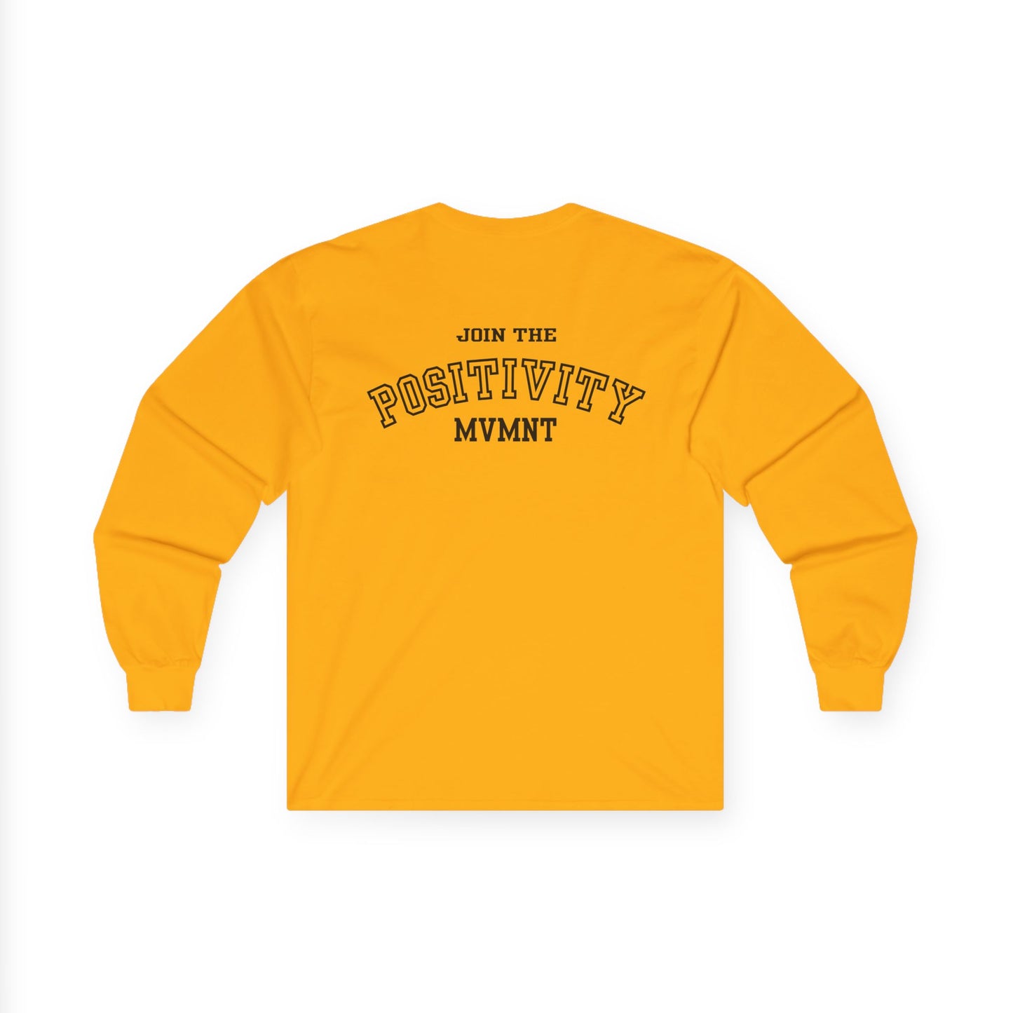 Positivity Mvmt Long Sleeve Tee — "Join the Positivity" Cotton Shirt